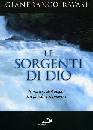 RAVASI GIANFRANCO, Le sorgenti di Dio