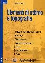 IOVINE ANTONIO, Elementi di estimo e topografia