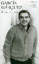 GARCIA MARQUEZ, Opere narrative - vol. 1