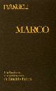 FABRIS RINALDO, I vangeli. Marco