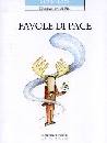 LODI MARIO, Favole di pace