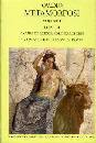OVIDIO, Metamorfosi - vol. 1 - Libri I e II
