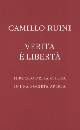 RUINI CAMILLO, Verit  libert. Il ruolo della chiesa ...