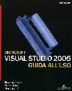 BRIAN  SKIBO YOUNG, Microsoft visual studio 2005 guida all