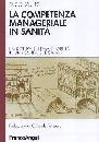 BRUNO PAOLO, La competenza manageriale in Sanit