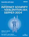 RADLIFF, BALLARD, Microsoft internet Security and acceleration (ISA)