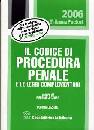 CORSO PIERMARIA, Il Codice di procedura penale.Leggi complementari