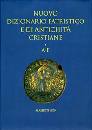 , Nuovo dizionario patristico e antic.cristiane 1