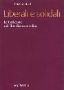 ANTISERI DARIO, Liberali e solidali