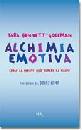 BENNETT-GOLEMAN TARA, Alchimia emotiva