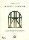 NELIDE ANTERIO, Il terzo barbone