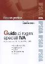 FANELLI ROBERTO, Guida ai regimi speciali IVA