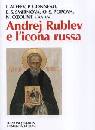 AA.VV., Andrej Rublev e l
