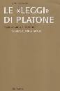 STRAUSS LEO, Le leggi di Platone