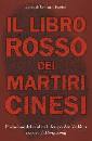 FAZZINI GEROLAMO, Il libro rosso dei martiri cinesi