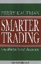 KAUFMAN PERRY, Smarter trading