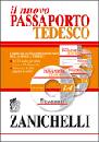AA.VV., Passaporto di Tedesco. Corso con 4 CD audio