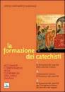 UFF. CATECHISTICO NA, Formazione dei catechisti
