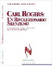 ROGERS - RUSSELL, Carl Rogers un rivoluzionario silenzioso