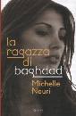 NOURI MICHELLE, La ragazza di Baghdad