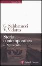 SABBATUCCI VIDOTTO, Storia contemporanea. Il novecento