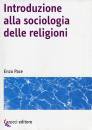 PACE ENZO, Introduzione alla sociologia delle religioni