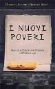 GIOJELLI GIANCARLO -, I nuovi poveri