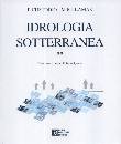 CUSTODIO - LLAMAS, Idrologia sotterranea vol. 2