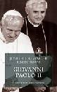 RATZINGER JOSEPH, Giovanni Paolo II il mio amato predecessore