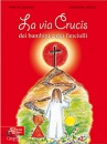 PELLEGRINO - BOSCO, La via crucis dei bambini e dei fanciulli