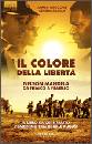 GREGORY JAMES - GRAH, Il colore della liberta