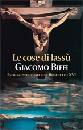 BIFFI GIACOMO, Cose di lass. Esercizi spirit. con Benedetto XVI