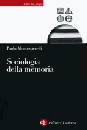 MONTESPERELLI PAOLO, Sociologia della memoria