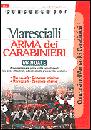 AA.VV., Marescialli arma dei carabinieri. Manuale