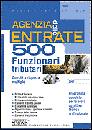 AA.VV., Agenzia delle entrate 500 funzionari trib. TEST