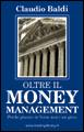 BALDI CLAUDIO, Oltre il money management