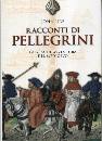 URE JOHN, Racconti di pellegrini.