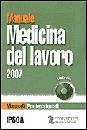 AA.VV., Medicina del lavoro 2007. Manuale