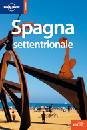 LONELY PLANET, Spagna settentrionale