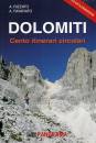 RIZZATO - FAVARATO, Dolomiti cento itinerari circolari