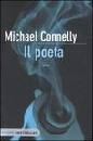 CONNELLY MICHAEL, Il poeta