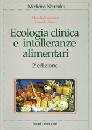 MANDATORI-RIZZO, Ecologia clinica e intolleranze alimentari