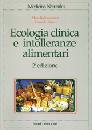 MANDATORI-RIZZO, Ecologia clinica e intolleranze alimentari