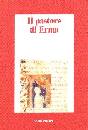 TESSORE DAG (A CURA), Pastore di Erma