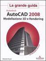 PRUNERI EDOARDO, Autocad 2008 modellazione 3d e rendering