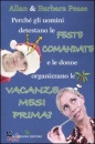 Pease Allan; Pease B, Perch gli uomini detestano le feste comandate