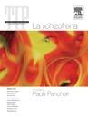 ANCHERI PAOLO, Trattato italiano di psichiatria VI: schizofrenia