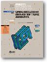 AA.VV., Urbanizzazione Infrastrutture Ambiente