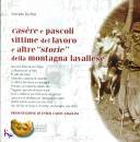 DA ROIT CORRADO, Casere e pascoli  La montagna lavallese