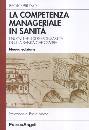 BRUNO PAOLO, La competenza manageriale in sanit